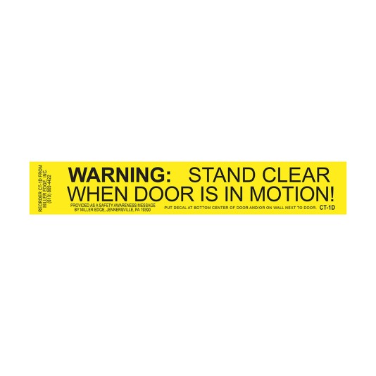 Miller Edge Warning: Stand Clear When Door is in Motion labels, roll of 250 - CT-1D 