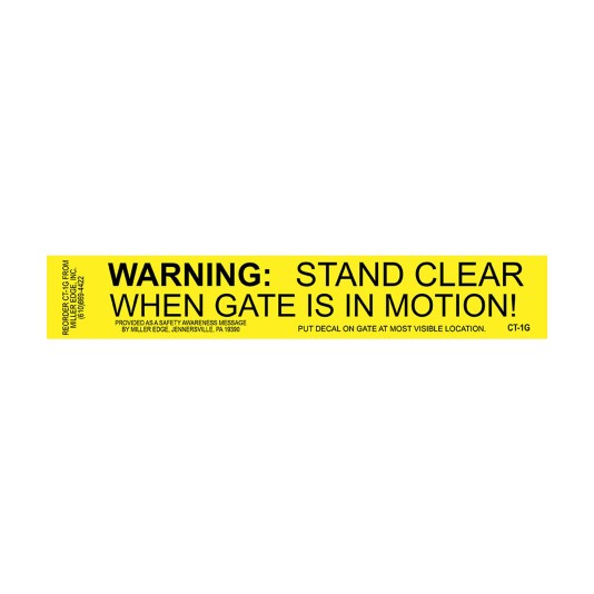 Miller Edge Warning: Stand Clear When Gate is in Motion labels, roll of 250 - CT-1G