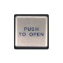 BEA 900Mhz 4.75" Square Panther Plate - "Push to Open" Text Only - 10EMS475-900