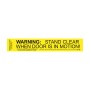  Miller Edge Warning: Stand Clear When Door is in Motion labels, roll of 250 - CT-1D